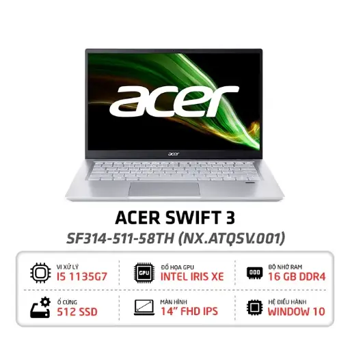 Laptop Acer Swift 3 SF314 511 58TH (NX.ATQSV.001)