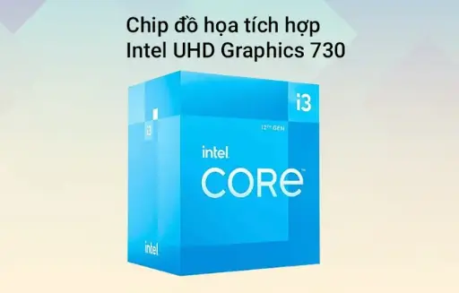 CPU Intel Core I3 12100 | LGA1700, Turbo 4.30 GHz, 4C/8T, 12MB, Box Chính Hãng